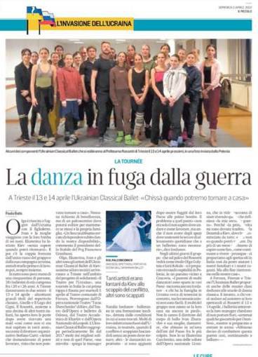 <p><a href="https://ilpiccolo.gelocal.it/trieste/cronaca/2022/04/02/news/la-danza-in-fuga-dalla-guerra-a-trieste-arriva-l-ukrainian-classical-ballet-1.41347157" target="_blank" rel="noopener">Ballare per sopravvivere </a></p>